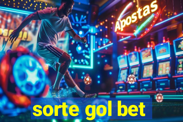 sorte gol bet